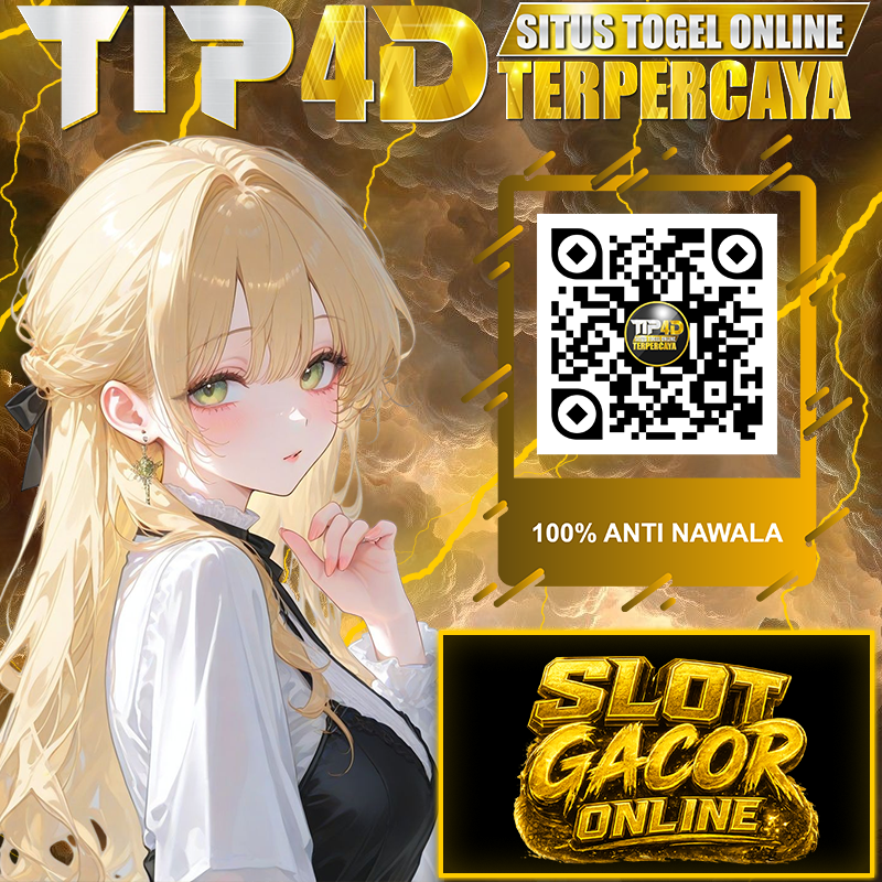 Dunia Slot gacor TIP4D